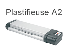 Plastifieuse - Plastifieuse A2 à chaud