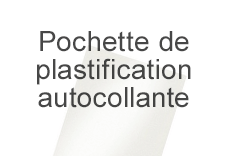 Pochette de plastification autocollant - Film de plastification autocollant