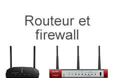 Routeur et firewall